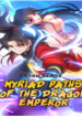 myriad-paths-of-the-dragon-emperor.png